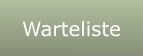 Warteliste