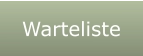 Warteliste