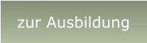 zur Ausbildung