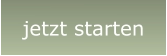 jetzt starten