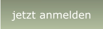 jetzt anmelden