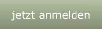 jetzt anmelden