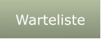 Warteliste