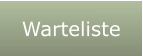 Warteliste